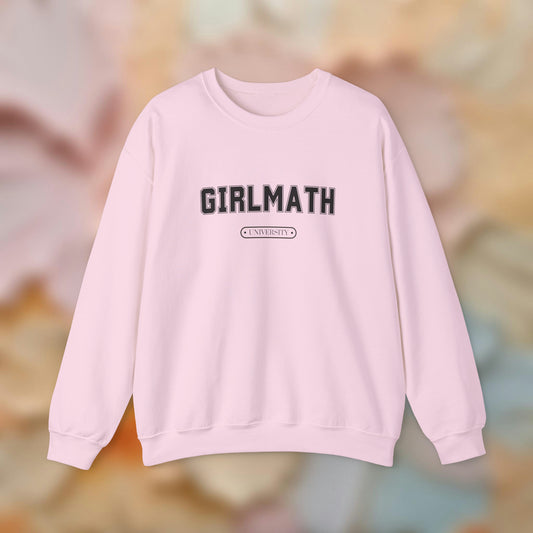 Girl Math University Sweatshirt